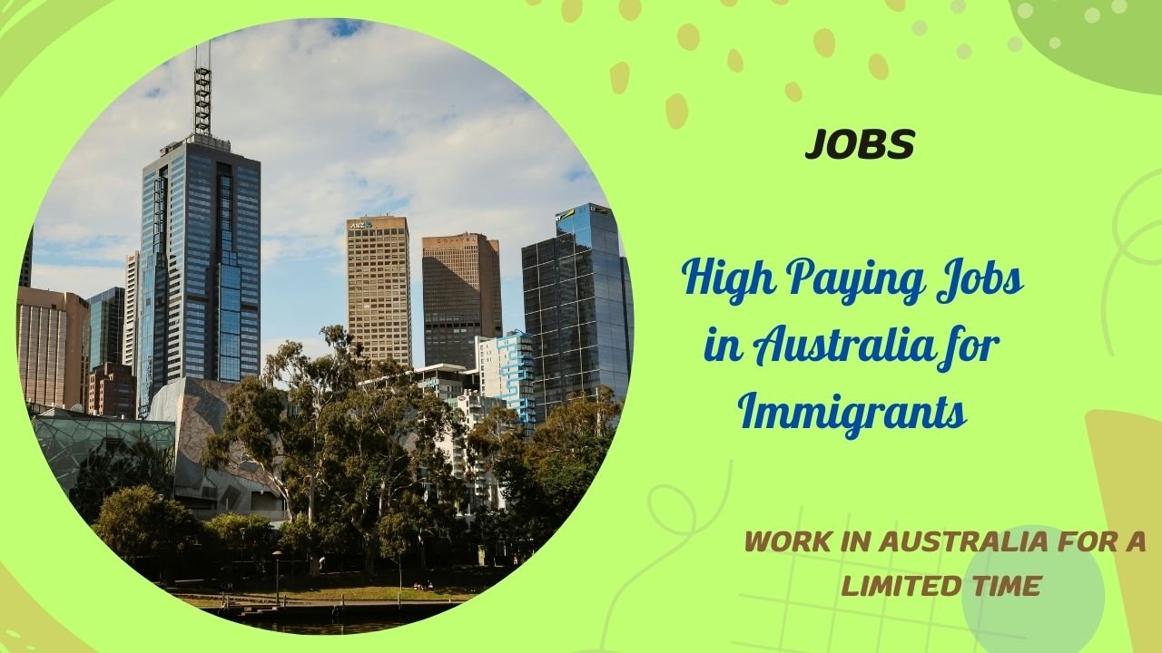 High Paying Jobs in Australia for Immigrants